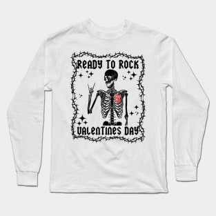 Ready To Rock Valentines Day Long Sleeve T-Shirt